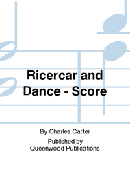 Ricercar and Dance - Score Sheet Music by Charles Carter