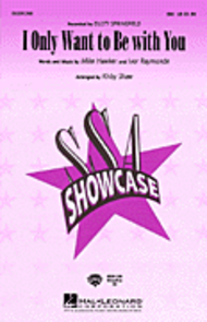 I Only Want to Be with You - ShowTrax CD Sheet Music by Dusty Springfield