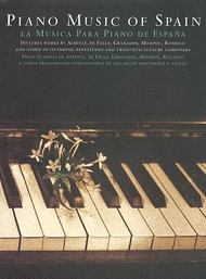 The Piano Music of Spain Sheet Music by Various