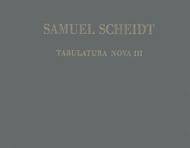 Tabulatura Nova Sheet Music by Samuel Scheidt
