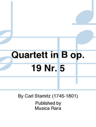 Quartet in Bb major Op. 19 No. 5 Sheet Music by Carl Stamitz
