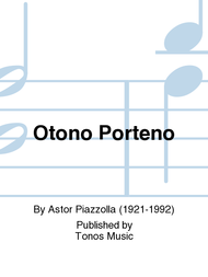Otono Porteno Sheet Music by Astor Piazzolla