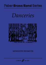 Danceries (Set I) Sheet Music by Kenneth Hesketh