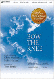 Bow the Knee (Anthem