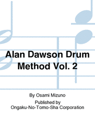Alan Dawson Drum Method Vol. 2 Sheet Music by Osami Mizuno