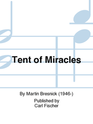 Tent of Miracles Sheet Music by Martin Bresnick