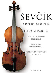 School Of Bowing Technique Opus 2 Part 5 Sheet Music by Ottakar Sevcik