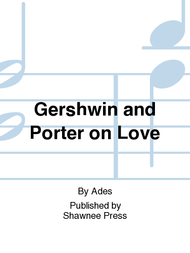 Gershwin and Porter on Love Sheet Music by Ades