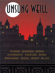 Unsung Weill Sheet Music by Kurt Weill