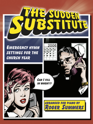 The Sudden Substitute Sheet Music by Roger Summers