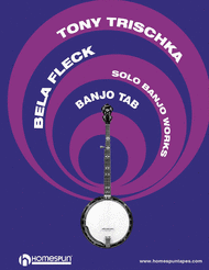Solo Banjo Works Sheet Music by Bela Fleck