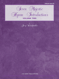 Seven Majestic Hymn Introductions