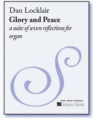Glory and Peace Sheet Music by Dan Locklair