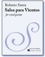 Salsa para Vientos Sheet Music by Roberto Sierra