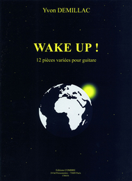 Wake up ! Sheet Music by Yvon Demillac