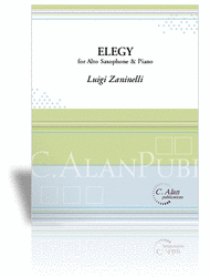 Elegy for Alto Saxophone & Piano Sheet Music by Luigi Zaninelli
