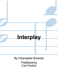 Interplay Sheet Music by Christopher Brubeck