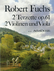 2 Terzets op. 61 Sheet Music by Robert Fuchs