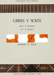 Grises Y Soles Sheet Music by Maximo Diego Pujol