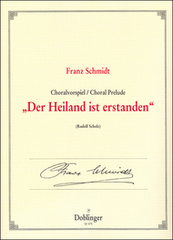Der Heiland ist erstanden Sheet Music by Franz Scmidt