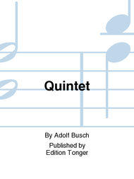 Quintet Sheet Music by Adolf Busch