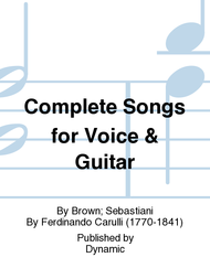 Complete Songs for Voice & Guitar Sheet Music by Brown
