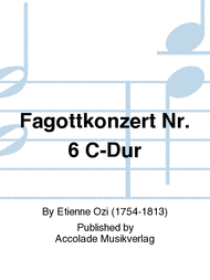 Fagottkonzert Nr. 6 C-Dur Sheet Music by Etienne Ozi