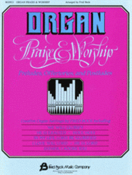 Organ Praise & Worship Sheet Music by Fred Bock