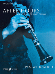 After Hours for Clarinet and Piano Sheet Music by Pam Wedgwood