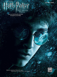 Selections from Harry Potter and the Half-Blood Prince Sheet Music by Nicholas Hooper