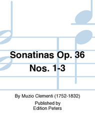Sonatinas Op. 36 Nos. 1-3 Sheet Music by Muzio Clementi