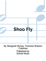 Shoo Fly Sheet Music by Francine Watson Coleman