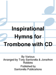 Inspirational Hymns for Trombone with CD Sheet Music by Various