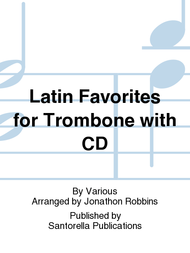 Latin Favorites for Trombone with CD Sheet Music by Various