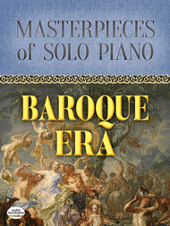 Masterpieces of Solo Piano: Baroque Era Sheet Music by Johann Sebastian Bach