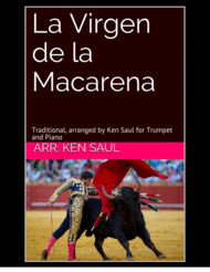 La Virgen de la Macarena for Trumpet (Bb or Eb) and Piano Sheet Music by Traditional