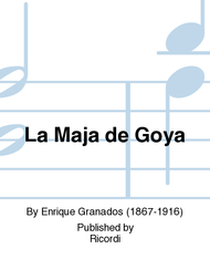 La Maja de Goya Sheet Music by Enrique Granados