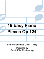 15 Easy Piano Pieces Sheet Music by Ferdinand Ries