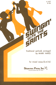 Swingin' with the Saints (SATB) Sheet Music by Mark Hayes