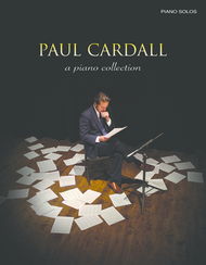 Paul Cardall - A Piano Collection Sheet Music by Paul Cardall