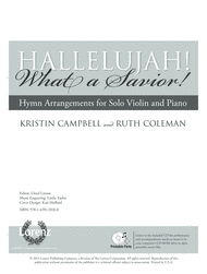 Hallelujah! What a Savior! Sheet Music by Kristin Campbell