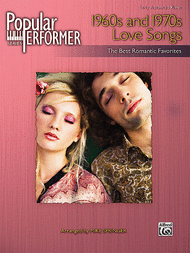 Popular Performer -- 1960s and 1970s Love Songs Sheet Music by Mike Springer