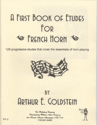 A First Book of Etudes for French Horn Sheet Music by Arthur Goldstein