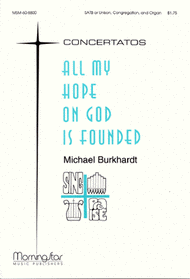 All My Hope on God Is Founded Sheet Music by Michael Burkhardt
