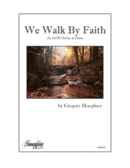 We Walk By Faith Sheet Music by Gregory Hoepfner