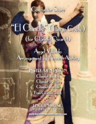 El Choclo (Tango) (for Clarinet Quartet) Sheet Music by Angel Villoldo