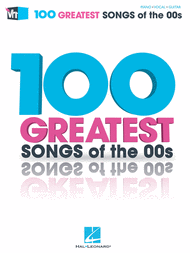VH1's 100 Greatest Songs of the '00s Sheet Music by Various