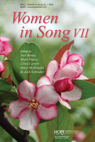 Women in Song 7 Sheet Music by Mark Hayes Lloyd Larson Mary McDonald Joel Raney Jack Schrader