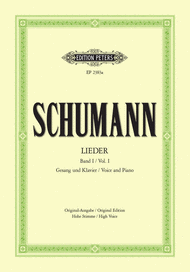 Lieder (Songs) - Volume 1 (Original Edition for High Voice) Sheet Music by Robert Schumann