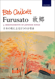Furusato Sheet Music by Bob Chilcott
